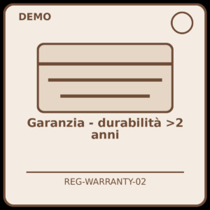 Garanzia - durabilità >2 anni